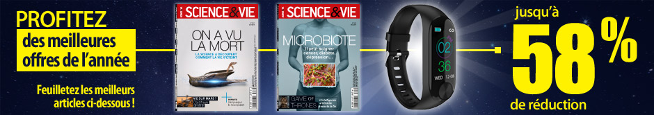 Abonnement pour le magazine Science&Vie